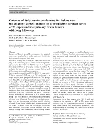 Outcome of Fully Awake Craniotomy for Lesions Near the Eloquent Cortex