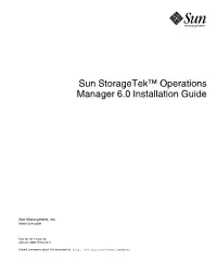 Sun Storagetek Operations Manager 6.0 Installation Guide