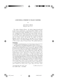 A Historical Overview of Islam in Eritrea 177 a HISTORICAL OVERVIEW of ISLAM in ERITREA* JONATHAN MIRAN the Study of Islam in Er