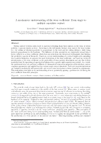 A Mechanistic Understanding of the Wear Coefficient: from Single To