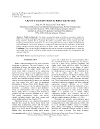 A Review of Constitutive Models for Rubber-Like Materials