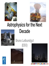 Astrophysics for the Next Decade