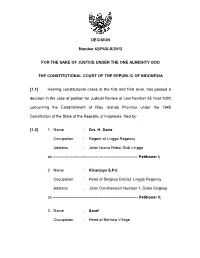DECISION Number 62/PUU-X/2012 for the SAKE OF