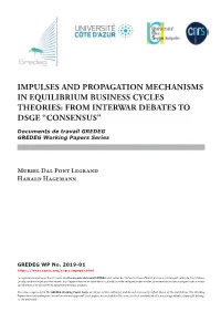 Impulses and Propagation Mechanisms in Equilibrium Business Cycles Theories: from Interwar Debates to DSGE “Consensus”