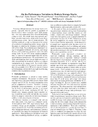 On the Performance Variation in Modern Storage Stacks