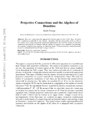 Projective Connections and the Algebra of Densities