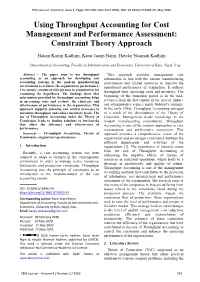 Using Throughput Accounting for Cost Management and Performance Assessment: Constraint Theory Approach