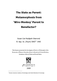 The State As Parent: Metamorphosis from 'Wire-Monkey'