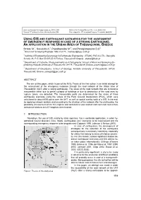 Using Gis and Earthquake Scenarios for the Assessment of Emergency Response in Case of a Strong Earthquake. an Application in Th