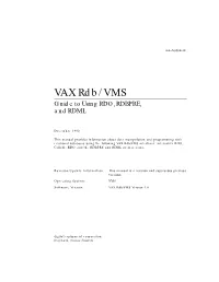VAX Rdb/VMS Guide to Using RDO, RDBPRE, and RDML