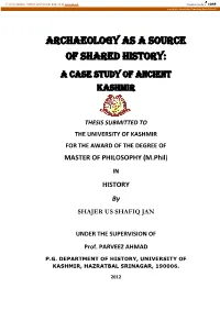 Archaeology As a Source of Shared History: a Case Study of Ancient Kashmir