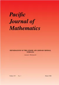 Deformations of the Gyroid and Lidinoid Minimal Surfaces