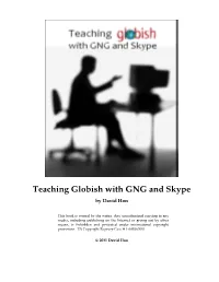 Teaching Globish with GNG and Skype