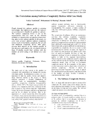 The Correlation Among Software Complexity Metrics with Case Study