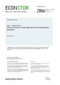Why Do Currency Crises Arise and How Could They Be Avoided?