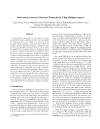 Interconnect-Aware Coherence Protocols for Chip Multiprocessors