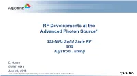 352-Mhz Solid State RF and Klystron Tuning