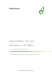 Beyond Bede: the Lost Monastery of St