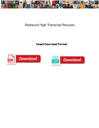 Redwood High Transcript Request