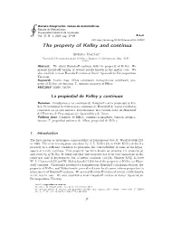 The Property of Kelley and Continua