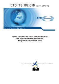 Ts 102 818 V3.1.1 (2015-01)