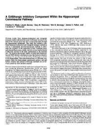 A Gabaergic Inhibitory Component Within the Hippocampal Commissural Pathway