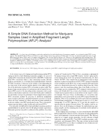 A Simple DNA Extraction Method for Marijuana Samples Used in Amplified Fragment Length Polymorphism (AFLP) Analysis*