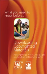 Downloading Copyrighted Materials