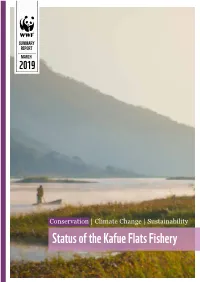 Status of the Kafue Flats Fishery Written By: Aquatic Ecosystem Services with Contributions from Department of Fisheries