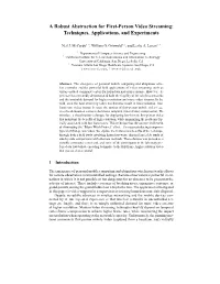 A Robust Abstraction for First-Person Video Streaming: Techniques, Applications, and Experiments