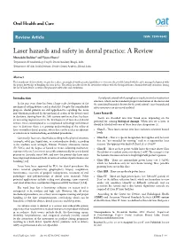 Laser Hazards and Safety in Dental Practice