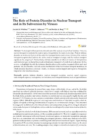 The Role of Protein Disorder in Nuclear Transport and in Its Subversion by Viruses