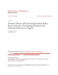 Toward a Theory of Food and Agriculture Policy Intervention for a Developing Economy with Particular Reference to Nigeria Gbolagade B