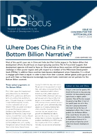 Where Does China Fit in the Bottom Billion Narrative? JOHN HUMPHREY, IDS