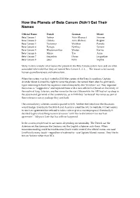 Why the Planets of Beta Canum Didn't Get Any Names