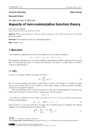 Aspects of Non-Commutative Function Theory