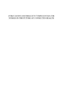 Introduction: Forecasting Informatics Competencies for Nurses in the Future of Connected Health