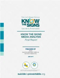 KNOW the SIGNS MEDIA ANALYSIS Final Report