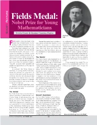 Fields Medal: Feature Nobel Prize for Young Mathematicians