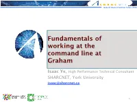 Fundamentals of Working at the Command Line at Graham.Key