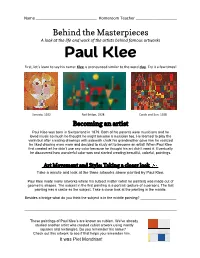 Paul Klee First, Let’S Learn to Say His Name: Klee Is Pronounced Similar to the Word Clay