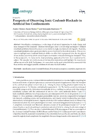 Prospects of Observing Ionic Coulomb Blockade in Artificial Ion