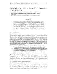 Similarity of Neural Network Representa- Tions Revisited