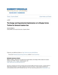 The Design and Experimental Optimization of a Wingtip Vortex Turbine for General Aviation Use