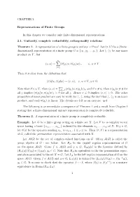 CHAPTER 2 Representations of Finite Groups in This Chapter We Consider