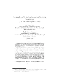 Decision Tools to Analyse Immigrant Territorial Distribution (The Porto Metropolitan Area)