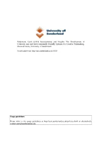 Screenprinting and Intaglio: the Development of Coherent, User and Environmentally Friendly Systems for Creative Printmaking