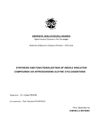 Synthesis and Functionalization of Indole Skeleton Compounds Via Nitrosoarene-Alkyne Cycloadditions