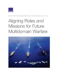 Aligning Roles and Missions for Future Multidomain Warfare