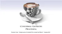 Conformal Geometry Processing